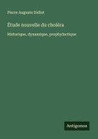 bokomslag Étude nouvelle du choléra