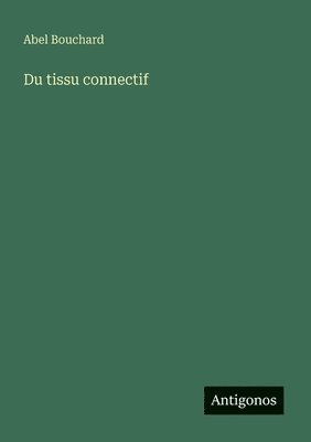 bokomslag Du tissu connectif