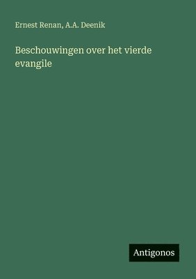 bokomslag Beschouwingen over het vierde evangile
