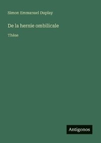 bokomslag De la hernie ombilicale