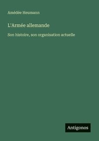 bokomslag L'Armée allemande