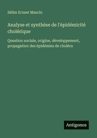 bokomslag Analyse et synthèse de l'épidémicité cholérique