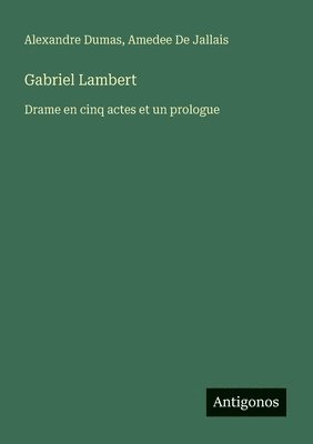 bokomslag Gabriel Lambert