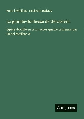 bokomslag grande-duchesse de Gérolstein