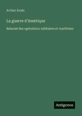bokomslag guerre d'Amérique
