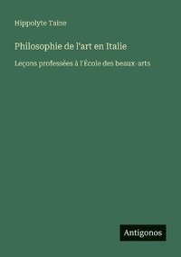 bokomslag Philosophie de l'art en Italie