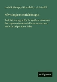 bokomslag Névrologie et esthésiologie