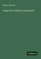 bokomslag Elogio del cardinale Lorenzo Barili