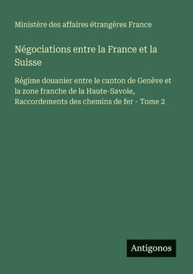 Négociations entre la France et la Suisse