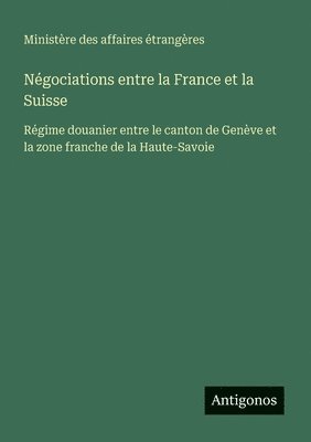 Négociations entre la France et la Suisse