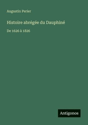 Histoire abrégée du Dauphiné