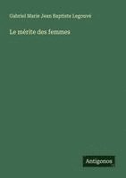 bokomslag Le mérite des femmes