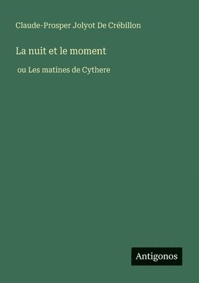 nuit et le moment