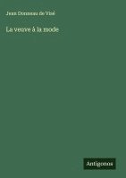 bokomslag La veuve à la mode