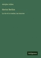 bokomslag Hector Berlioz