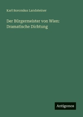 bokomslag Bürgermeister von Wien