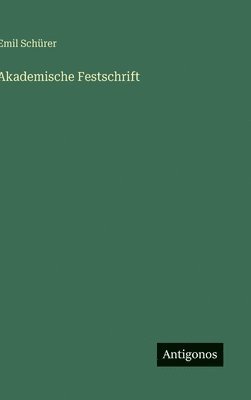 Akademische Festschrift 1