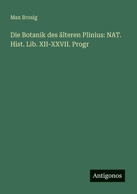 bokomslag Botanik des älteren Plinius