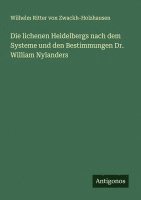 bokomslag lichenen Heidelbergs nach dem Systeme und den Bestimmungen Dr. William Nylanders