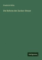 bokomslag Reform der Zucker-Steuer