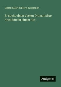 bokomslag Er sucht einen Vetter