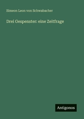 bokomslag Drei Gespenster