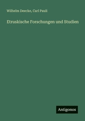 bokomslag Etruskische Forschungen und Studien