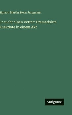 bokomslag Er sucht einen Vetter
