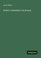 bokomslag Hollin's Liebeleben