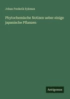 bokomslag Phytochemische Notizen ueber einige japanische Pflanzen