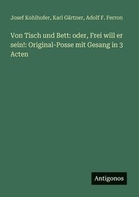 bokomslag Von Tisch und Bett