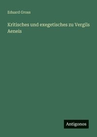 bokomslag Kritisches und exegetisches zu Vergils Aeneis