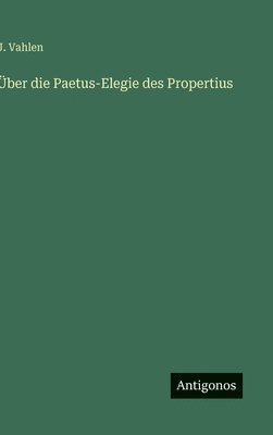 bokomslag Über die Paetus-Elegie des Propertius
