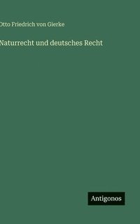 bokomslag Naturrecht und deutsches Recht