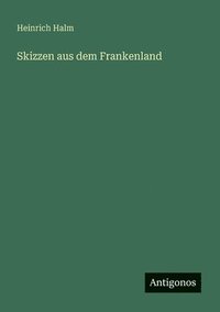 bokomslag Skizzen aus dem Frankenland