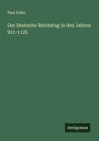 bokomslag Der Deutsche Reichstag in den Jahren 911-1125