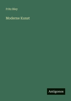 bokomslag Moderne Kunst