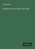 bokomslag Erlebtes und Erstrebtes 1809-1859