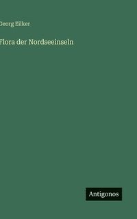 bokomslag Flora der Nordseeinseln