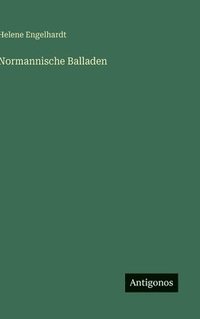 bokomslag Normannische Balladen