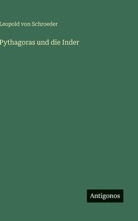 bokomslag Pythagoras und die Inder