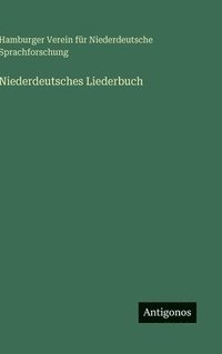 bokomslag Niederdeutsches Liederbuch