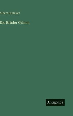 bokomslag Die Brüder Grimm