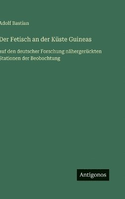 bokomslag Fetisch an der Küste Guineas