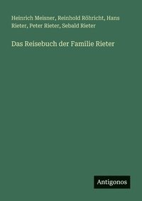 bokomslag Das Reisebuch der Familie Rieter