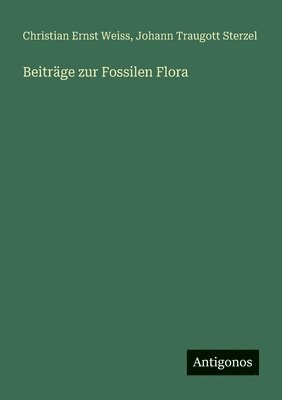 bokomslag Beiträge zur Fossilen Flora
