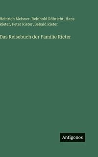 bokomslag Das Reisebuch der Familie Rieter