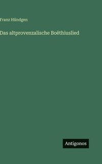 bokomslag Das altprovenzalische Boëthiuslied