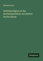 bokomslag Sabbatpredigten zu den Wochenabschitten des fünften Buches Moses
