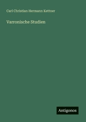 bokomslag Varronische Studien